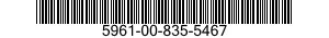 5961-00-835-5467 SEMICONDUCTOR DEVICE,DIODE 5961008355467 008355467