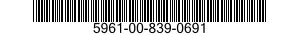 5961-00-839-0691 SEMICONDUCTOR DEVICE,DIODE 5961008390691 008390691