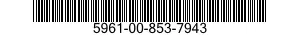 5961-00-853-7943 TRANSISTOR 5961008537943 008537943