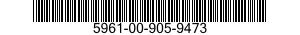 5961-00-905-9473 TRANSISTOR 5961009059473 009059473