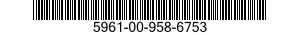 5961-00-958-6753 SEMICONDUCTOR DEVICE,DIODE 5961009586753 009586753