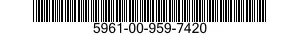 5961-00-959-7420 TRANSISTOR 5961009597420 009597420