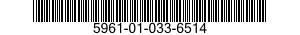5961-01-033-6514 TRANSISTOR 5961010336514 010336514