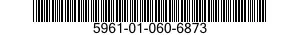 5961-01-060-6873 TRANSISTOR 5961010606873 010606873