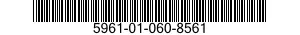 5961-01-060-8561 TRANSISTOR 5961010608561 010608561