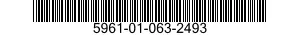 5961-01-063-2493 TRANSISTOR 5961010632493 010632493