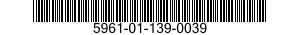 5961-01-139-0039 TRANSISTOR 5961011390039 011390039