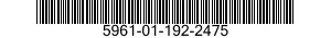 5961-01-192-2475 TRANSISTOR 5961011922475 011922475