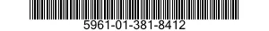 5961-01-381-8412 TRANSISTOR 5961013818412 013818412