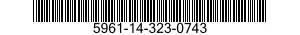 5961-14-323-0743 SEMICONDUCTOR DEVICE,DIODE 5961143230743 143230743
