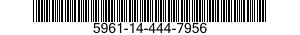 5961-14-444-7956 SEMICONDUCTOR DEVICE,DIODE 5961144447956 144447956