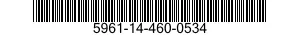 5961-14-460-0534 SEMICONDUCTOR DEVICE,DIODE 5961144600534 144600534