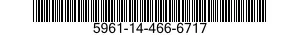 5961-14-466-6717 SEMICONDUCTOR DEVICE,DIODE 5961144666717 144666717