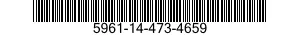 5961-14-473-4659 SEMICONDUCTOR DEVICE,DIODE 5961144734659 144734659