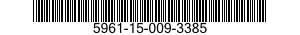 5961-15-009-3385 TRANSISTOR 5961150093385 150093385