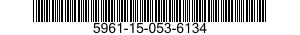 5961-15-053-6134 TRANSISTOR 5961150536134 150536134