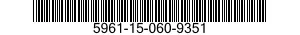 5961-15-060-9351 TRANSISTOR 5961150609351 150609351