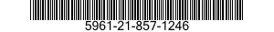 5961-21-857-1246 TRANSISTOR 5961218571246 218571246