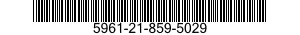 5961-21-859-5029 SEMICONDUCTOR DEVICE,THYRISTOR 5961218595029 218595029