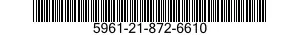 5961-21-872-6610 SEMICONDUCTOR DEVICE,DIODE 5961218726610 218726610