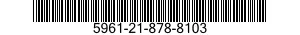5961-21-878-8103 SEMICONDUCTOR DEVICE,DIODE 5961218788103 218788103
