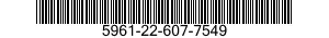 5961-22-607-7549 TRANSISTOR 5961226077549 226077549