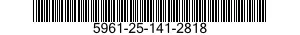 5961-25-141-2818 SEMICONDUCTOR DEVICE 5961251412818 251412818