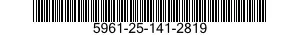 5961-25-141-2819 SEMICONDUCTOR DEVICE 5961251412819 251412819