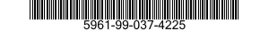 5961-99-037-4225 SEMICONDUCTOR DEVICE,DIODE 5961990374225 990374225