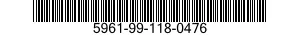 5961-99-118-0476 SEMICONDUCTOR DEVICE,DIODE 5961991180476 991180476