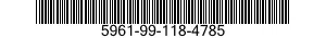 5961-99-118-4785 SEMICONDUCTOR DEVICE,DIODE 5961991184785 991184785