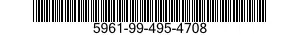 5961-99-495-4708 SEMICONDUCTOR DEVICE,DIODE 5961994954708 994954708