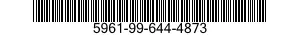5961-99-644-4873 TRANSISTOR 5961996444873 996444873