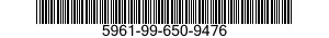 5961-99-650-9476 TRANSISTOR 5961996509476 996509476