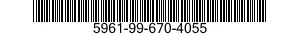 5961-99-670-4055 SEMICONDUCTOR DEVICE,DIODE 5961996704055 996704055