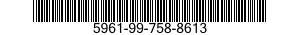 5961-99-758-8613 SEMICONDUCTOR DEVICE 5961997588613 997588613