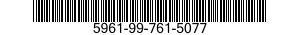 5961-99-761-5077 TRANSISTOR 5961997615077 997615077