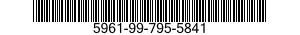 5961-99-795-5841 TRANSISTOR 5961997955841 997955841