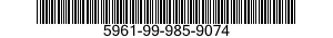 5961-99-985-9074  5961999859074 999859074