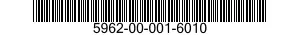 5962-00-001-6010 MICROCIRCUIT,DIGITAL 5962000016010 000016010