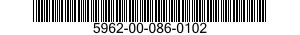 5962-00-086-0102  5962000860102 000860102