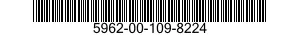 5962-00-109-8224  5962001098224 001098224
