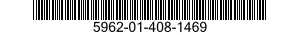 5962-01-408-1469 MICROCIRCUIT,DIGITAL 5962014081469 014081469