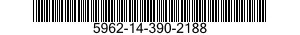 5962-14-390-2188 MICROCIRCUIT,DIGITAL 5962143902188 143902188