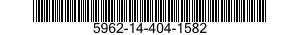 5962-14-404-1582 MICROCIRCUIT,LINEAR 5962144041582 144041582