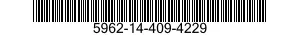 5962-14-409-4229 MICROCIRCUIT,DIGITAL 5962144094229 144094229