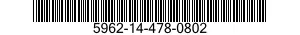 5962-14-478-0802 MICROCIRCUIT,MEMORY 5962144780802 144780802