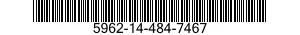 5962-14-484-7467 MICROCIRCUIT,MEMORY 5962144847467 144847467