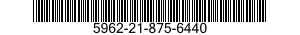 5962-21-875-6440 MICROCIRCUIT,DIGITAL 5962218756440 218756440