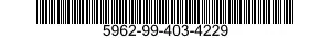 5962-99-403-4229 INTEGRATED CIRCUIT 5962994034229 994034229